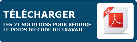 Télécharger les 21 solutions pour réduire le poids du Code du Travail